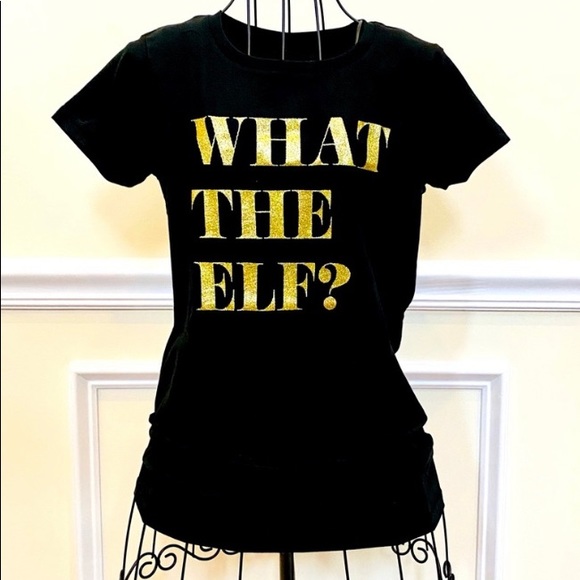 Tiff + Jen Tops - What the Elf? Christmas Holiday Tee